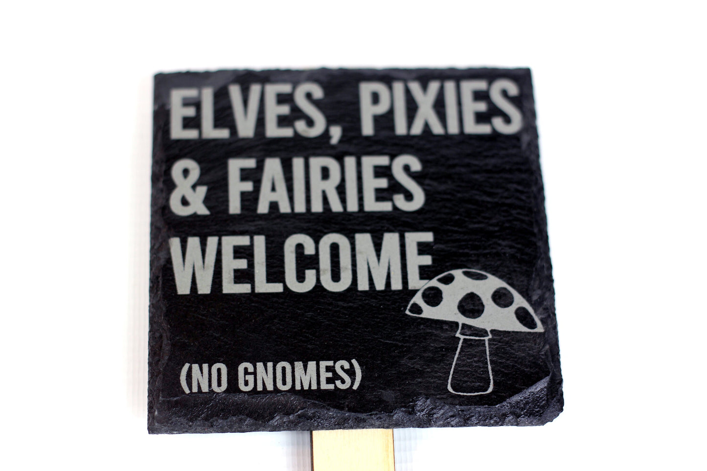 Fun slate garden sign, "Elves, pixies & fairies welcome, no gnomes", great for fantasy garden decoration in flower pots, kids garden gift.